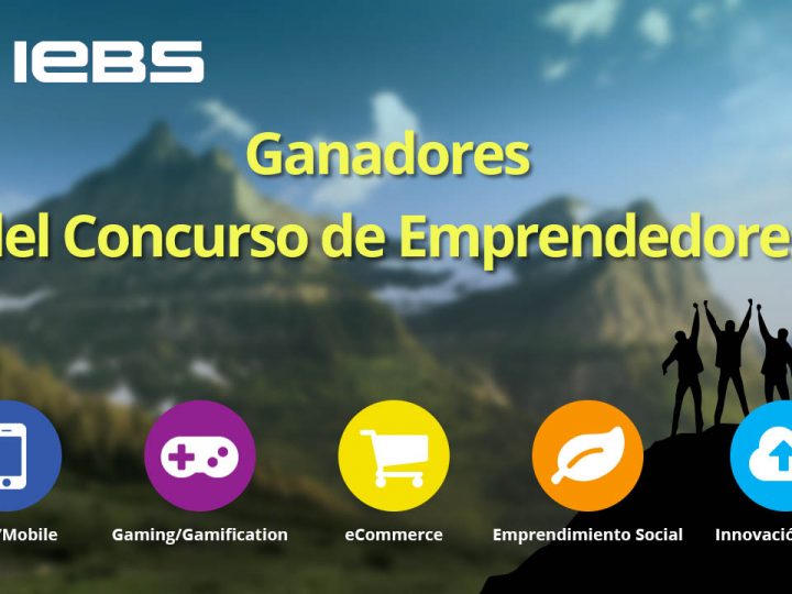 Ganadores del Concurso de Emprendedores IEBS’15